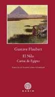 NILO. CARTAS DE EGIPTO | 9788496974753 | FLAUBERT,GUSTAVE