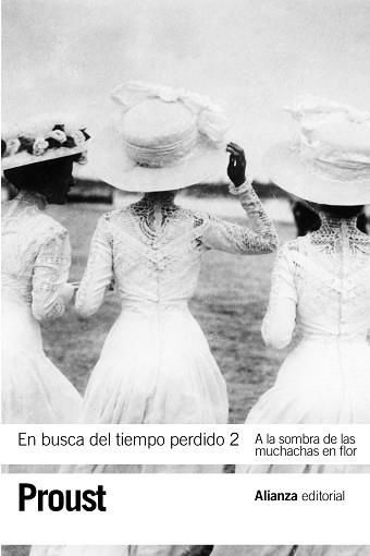 EN BUSCA DEL TIEMPO PERDIDO 2. A LA SOMBRA DE LAS MUCHACHAS EN FLOR | 9788420652733 | PROUST,MARCEL