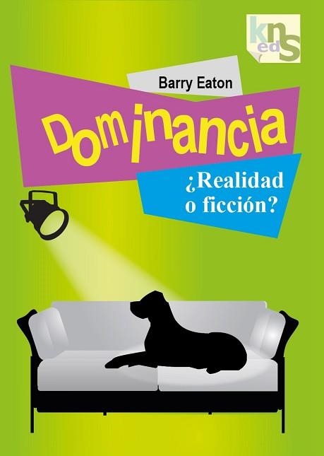 DOMINANCIA REALIDAD O FICCION? | 9788493323271 | EATON,BARRY