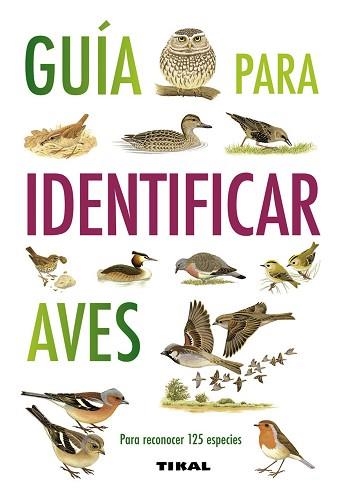 GUÍA PARA IDENTIFICAR AVES | 9788499281087 | HAMMOND, NICHOLAS