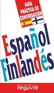 GUIA PRACTICA DE CONVERSACION ESPAÑOL-FINLANDES | 9788496912915 | MELASNIEMI, KREETA