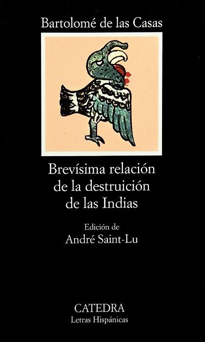 BREVISIMA RELACION DE LA DESTRUCCION DE LAS INDIAS | 9788437603414 | CASAS,BARTOLOME DE LAS