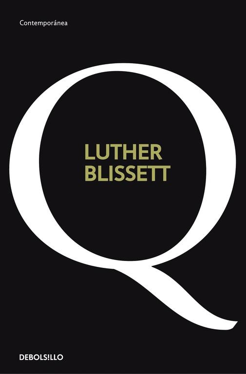 Q | 9788499081137 | BLISSET,LUTHER