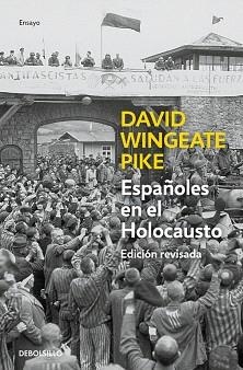 ESPAÑOLES EN EL HOLOCAUSTO | 9788490627228 | WINGEATE PIKE,DAVID