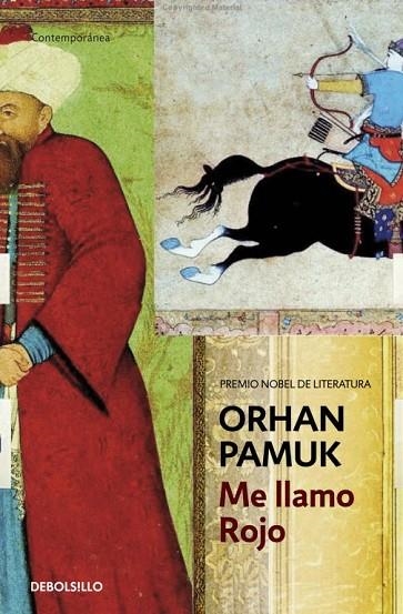 ME LLAMO ROJO | 9788483469620 | PAMUK,ORHAN(NOBEL LITERATURA 2006)