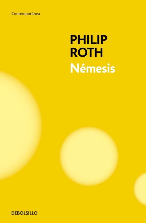 NEMESIS | 9788499894416 | ROTH,PHILIP (PREMIO PRINCIPE DE ASTURIAS 2012)