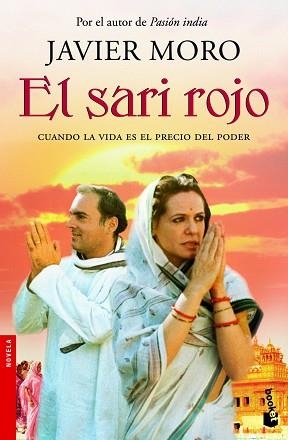 SARI ROJO. CUANDO LA VIDA ES EL PRECIO DEL PODER | 9788432210402 | MORO,JAVIER