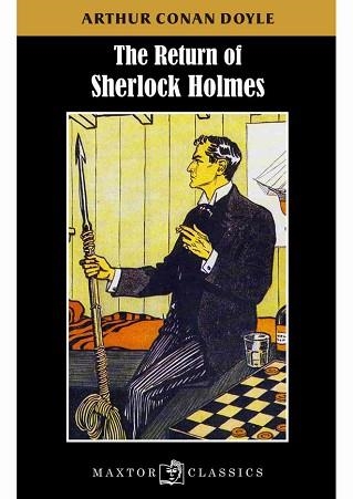 RETURN OF SHERLOCK HOLMES | 9788490019382 | CONAN DOYLE,ARTHUR