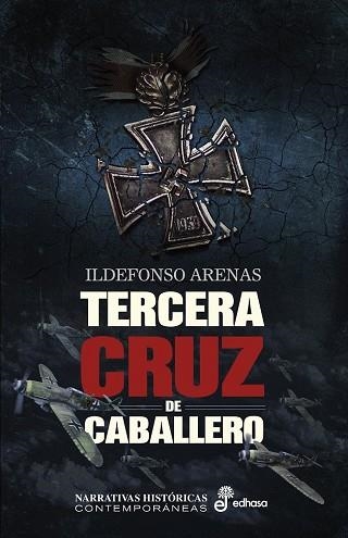 TERCERA CRUZ DE CABALLERO | 9788435063111 | ARENAS,ILDEFONSO