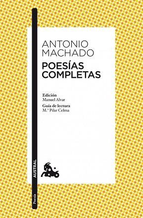 POESIAS COMPLETAS. SOLEDADES,CAMPOS DE CASTILLA,GALERIAS .... | 9788467033342 | MACHADO,ANTONIO