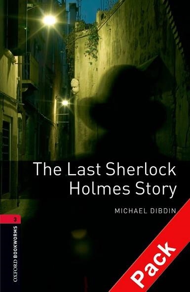 LAST SHERLOCK HOLMES STORY + CD | 9780194793025 | DIBDIN,MICHAEL