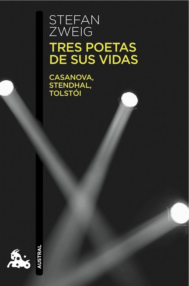 TRES POETAS DE SUS VIDAS. CASANOVA, STENDHAL Y TOLSTOI | 9788408062936 | ZWEIG,STEFAN