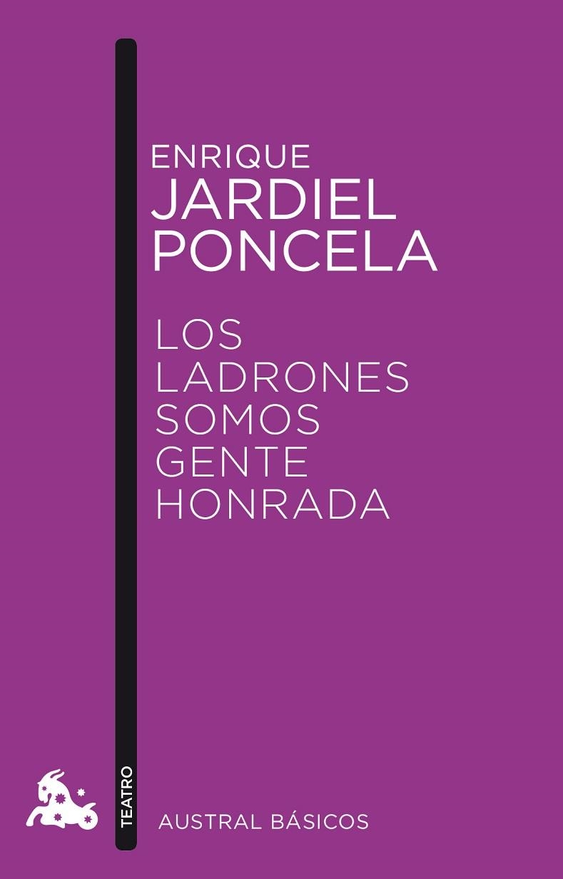 LADRONES SOMOS GENTE HONRADA | 9788467041545 | JARDIEL PONCELA,ENRIQUE