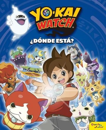 DONDE ESTAS? YO-KAI WATCH | 9788408163213 | YO-KAI WATCH