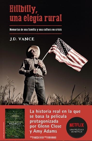 HILLBILLY, UNA ELEGÍA RURAL. MEMORIAS DE UNA FAMILIA Y UNA CULTURA EN CRISIS | 9788423427239 | J. D. VANCE