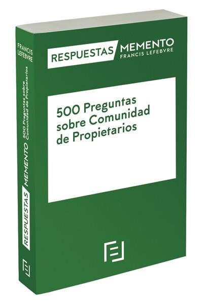 500 PREGUNTAS SOBRE COMUNIDADES DE PROPIETARIOS | 9788416924561 | LEFEBVRE-EL DERECHO