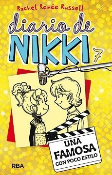 DIARIO DE NIKKI 7. UNA FAMOSA CON POCO ESTILO | 9788427208483 | RUSSELL,RACHEL RENEE