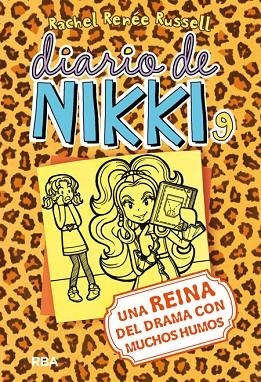 DIARIO DE NIKKI 9 UNA REINA DEL DRAMA CON MUCHOS HUMOS | 9788427209718 | RUSSELL,RACHEL RENEE