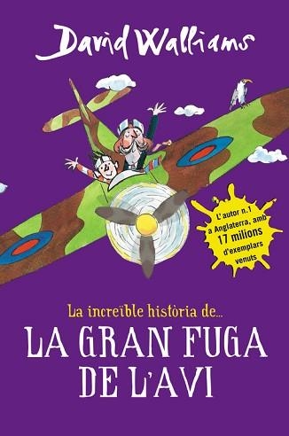 INCREIBLE HISTORIA DE LA GRAN FUGA DE L,AVI | 9788490435786 | WALLIAMS,DAVID