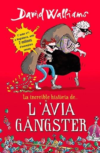 INCREIBLE HISTORIA DE L,AVIA GANGSTER | 9788490431047 | WALLIAMS,DAVID