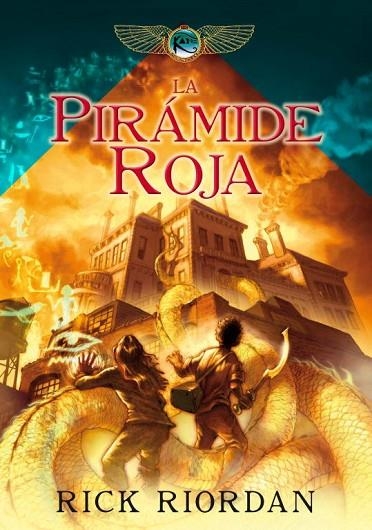 PIRAMIDE ROJA. LAS CRONICAS DE KANE 1 | 9788484417552 | RIORDAN,RICK