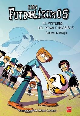 MISTERIO DEL PENALTI INVISIBLE | 9788467582512 | SANTIAGO,ROBERTO