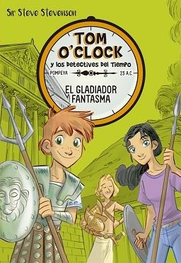 EL GLADIADOR FANTASMA | 9788424660321 | STEVENSON, SIR STEVE