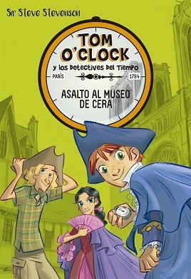 ASALTO AL MUSEO DE CERA | 9788424660307 | STEVENSON, SIR STEVE