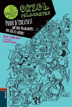 PROU D,EXCUSES. METODE PELACANYES PER FER DEURES | 9788447928347 | SANTANA,EVA BOSCH,JAUME