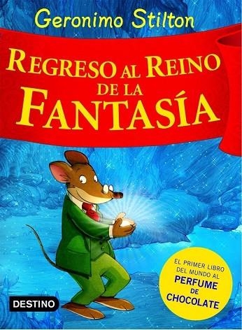 REGRESO AL REINO DE LA FANTASIA | 9788408074496 | STILTON,GERONIMO