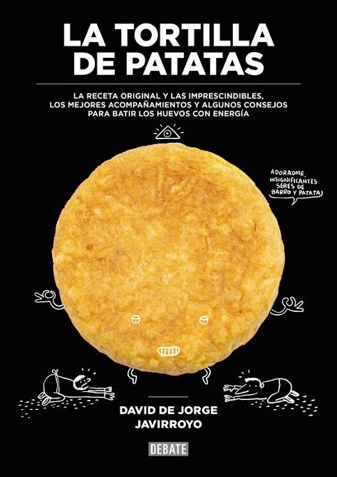 TORTILLA DE PATATAS | 9788499926483 | JORGE,DAVID DE JAVIRROYO