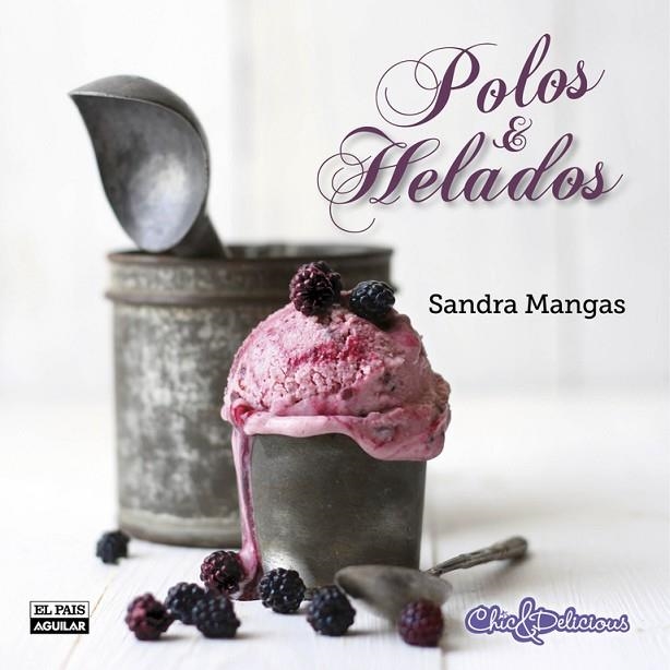 POLOS Y HELADOS | 9788403513914 | MANGAS,SANDRA