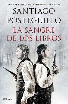 SANGRE DE LOS LIBROS | 9788408132424 | POSTEGUILLO,SANTIAGO