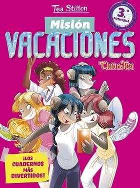 MISIÓN VACACIONES 3 PRIMARIA | 9788408171331 | TEA STILTON