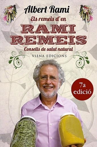 REMEIS D,EN RAMI REMEIS. CONSELLS DE SALUT NATURAL | 9788483306673 | RAMI,ALBERT