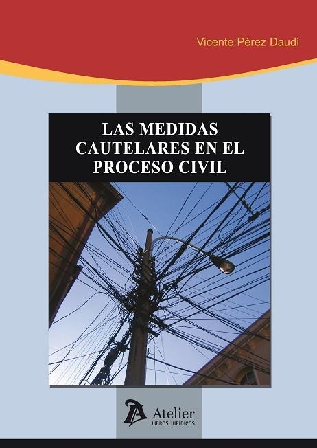 MEDIDAS CAUTELARES EN EL PROCESO CIVIL | 9788415690085 | PEREZ DAUDI,V.