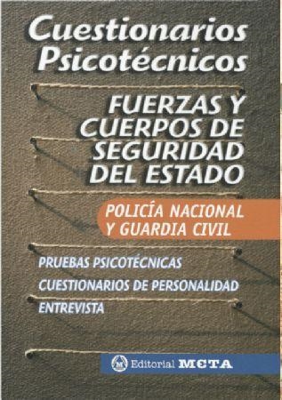 CUESTIONARIOS PSICOTECNICOS FUERZAS Y CUERPOS DE SEGURIDAD DEL ESTADO. POLICIA NACIONAL Y GUARDIA CIVIL. PRUEBAS PSICOTECNICAS. CUESTIONARIOS DE PERSO | 9788482191966