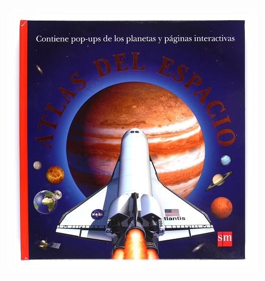 ATLAS DEL ESPACIO (CONTIENE POP-UPS DESPLEGABLE) | 9788467543872