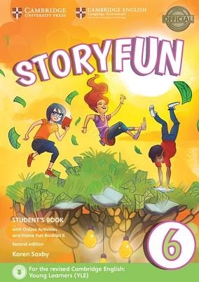 STORYFUN 6 STUDENT'S BOOK WITH ONLINE ACTIVITIES AND HOME FUN BOOKLET | 9781316617250 | SAXBY, KAREN