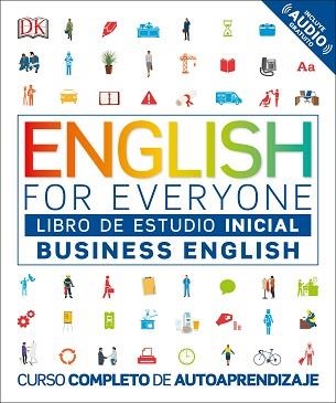 EFE BUSINESS ENGLISH NIVEL INICIAL - LIBRO DE ESTUDIO | 9780241302408 | VARIOS AUTORES