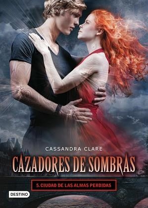 CIUDAD DE LAS ALMAS PERDIDAS. CAZADORES DE SOMBRAS 5 | 9788408008125 | CLARE,CASSANDRA