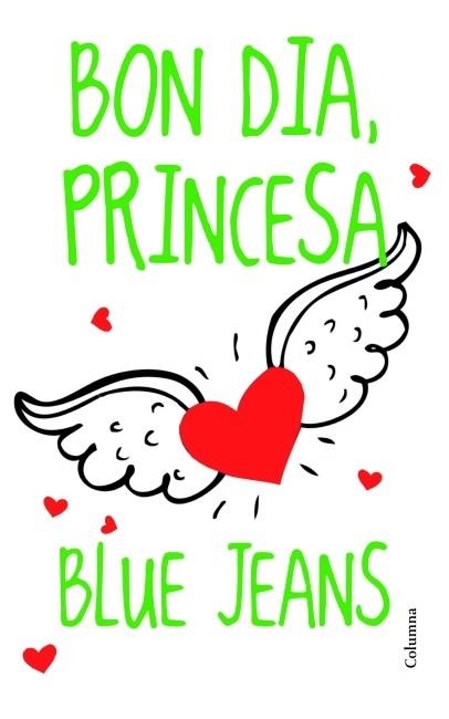 BON DIA PRINCESA! EL CLUB DELS INCOMPRESOS 1 | 9788466415170 | BLUE JEANS