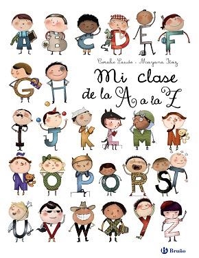 MI CLASE DE LA A A LA Z | 9788469606803 | SAUDO, CORALIE