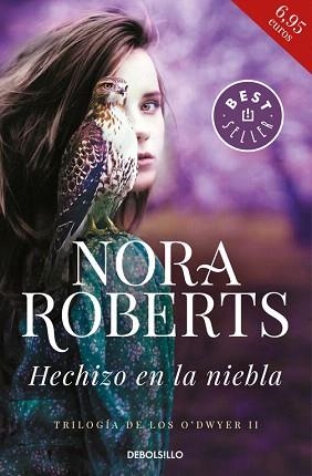 HECHIZO EN LA NIEBLA. TRILOGÍA DE LOS O'DWYER 2 | 9788466341028 | NORA ROBERTS