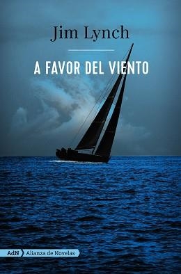 A FAVOR DEL VIENTO  | 9788491047698 | LYNCH, JIM