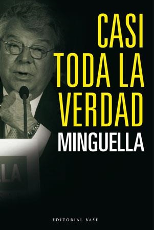 CASI TODA LA VERDAD | 9788492437078 | MINGUELLA,JOSEP Mª