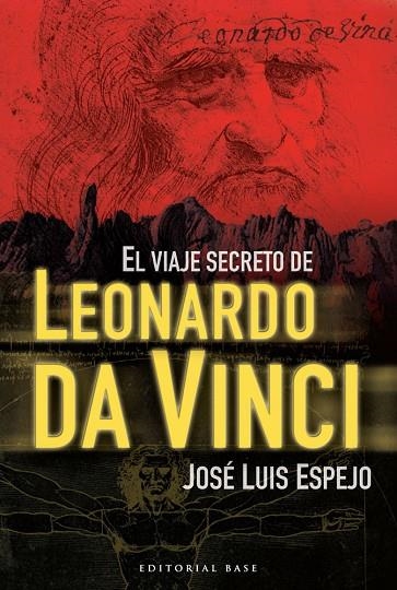 VIAJE SECRETO DE LEONARDO DA VINCI | 9788492437733 | ESPEJO,JOSE LUIS