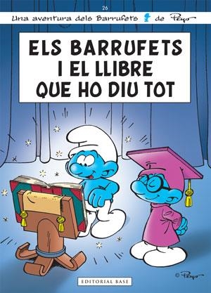 BARRUFETS I EL LLIBRE QUE HO DIU TOT | 9788415267300