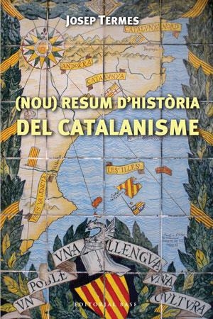 (NOU) RESUM D,HISTORIA DEL CATALANISME | 9788492437429 | TERMES,JOSEP