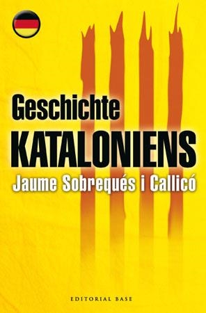 GESCHICHTE KATALONIENS | 9788485031887 | SOBREQUES I CALLICO,JAUME